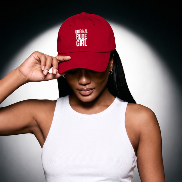Original Rude Girl Dad Cap